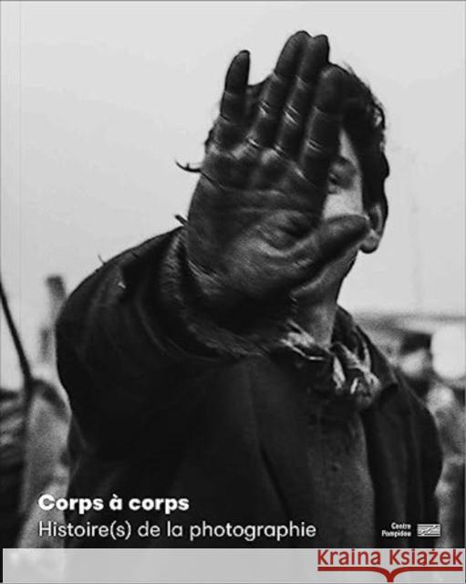Corps a corps - Catalogue SOUS LA DIRECTI 9782844269577 Centre Georges Pompidou Service Commercial - książka