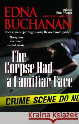 Corpse Had a Familiar Face (Revised, Updated) Buchanan, Edna 9781439141144 Pocket Books - książka