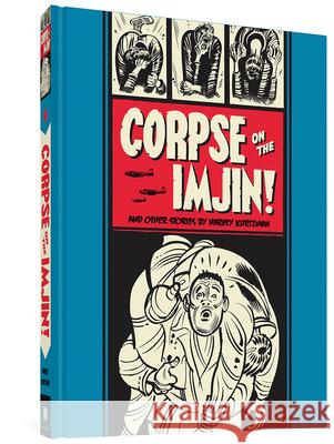 Corpse on the Imjin and Other Stories Kurtzman, Harvey 9781606995457 Fantagraphics Books - książka