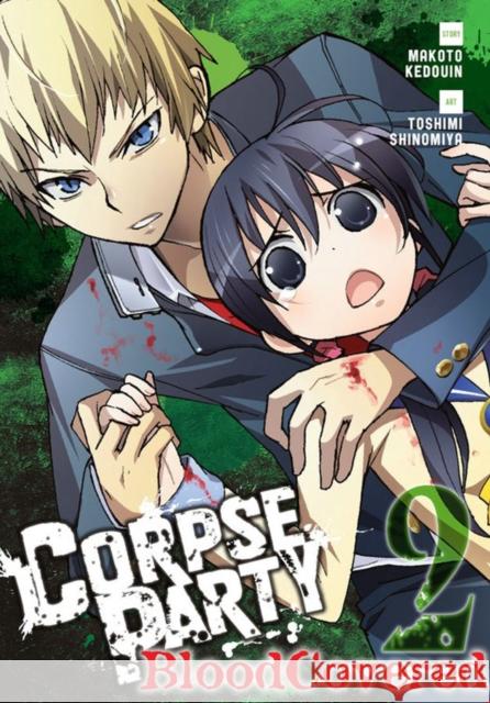 Corpse Party: Blood Covered, Vol. 2 Makoto Kedouin 9780316276115 Little, Brown & Company - książka