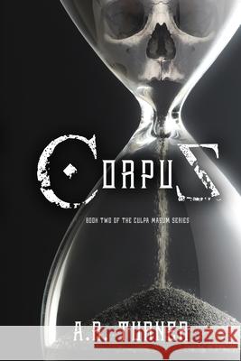 Corpus A. R. Turner 9781952796463 Cloaked Press, LLC - książka