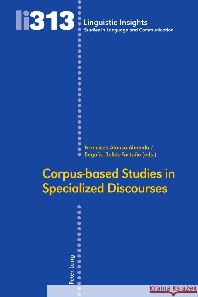 Corpus-based Studies in Specialized Discourses  9783034342612 Peter Lang - książka