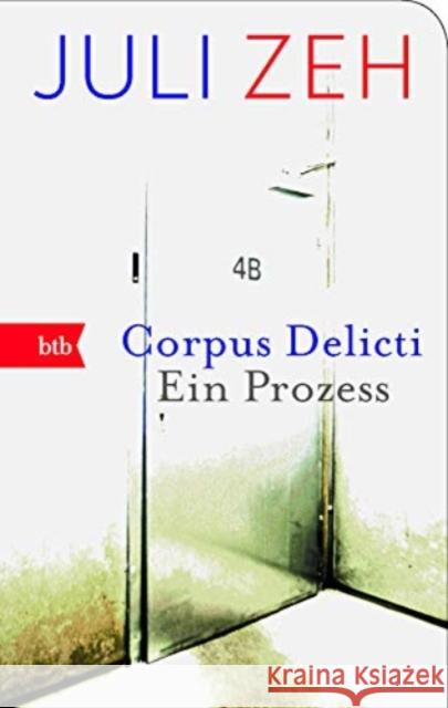 Corpus Delicti : Ein Prozess Zeh, Juli 9783442745258 btb - książka
