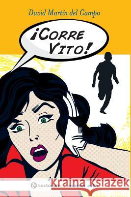 ¡Corre Vito! Del Campo, David Martin 9781494939519 Createspace - książka