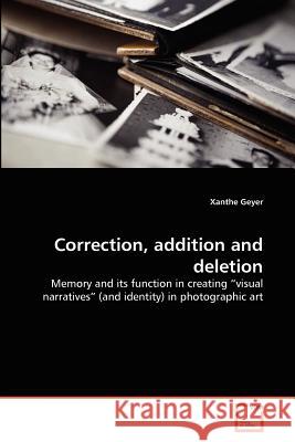 Correction, addition and deletion Xanthe Geyer 9783639372908 VDM Verlag - książka