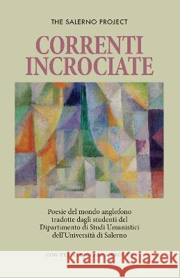 Correnti Incrociate: Poesie del mondo anglofono Linda Barone John Eliot 9781906852610 Mosaique Press - książka