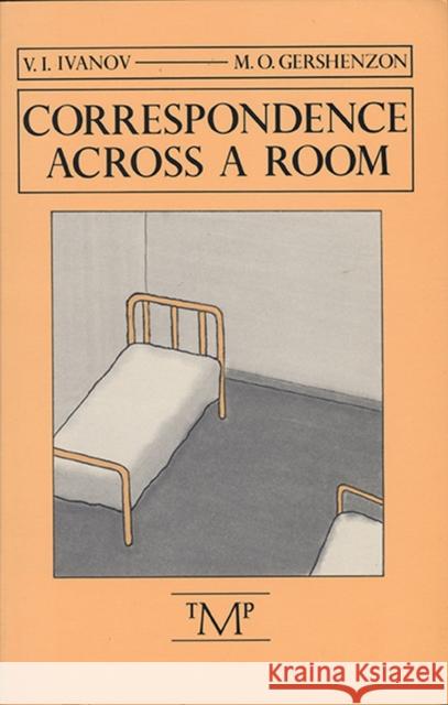 Correspondence Across a Room Gershenzon, M. O. 9780910395113 Northwestern University Press - książka