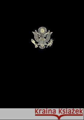 Correspondence Relating to the War with Spain Including the Insurrection in the Philippine Islands and the China Relief Expedition, April 15, 1898 to Center for Military History 9781907521362 WWW.Militarybookshop.Co.UK - książka