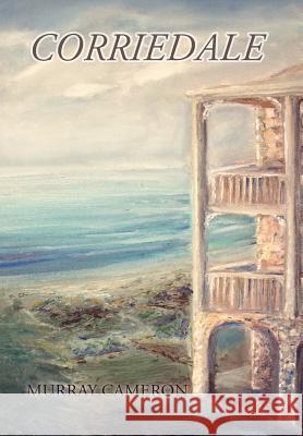 Corriedale Murray Cameron 9781543407907 Xlibris Au - książka