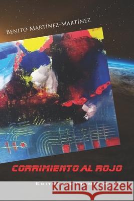 Corrimiento al rojo Hugo Antonio González Fernández, María Dulce Kugler, Eduardo René Casanova Ealo 9798483163190 Independently Published - książka