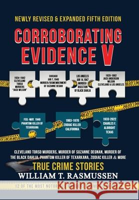 Corroborating Evidence V William T Rasmussen 9798990480407 True Crime - książka