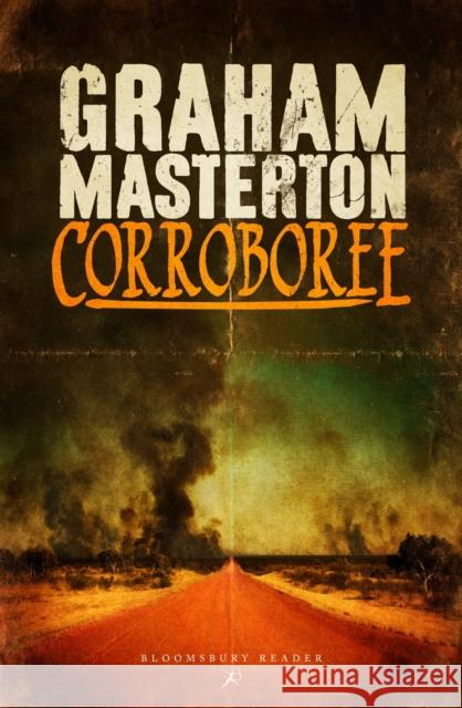 Corroboree Graham Masterton 9781448207640 Bloomsbury Publishing PLC - książka