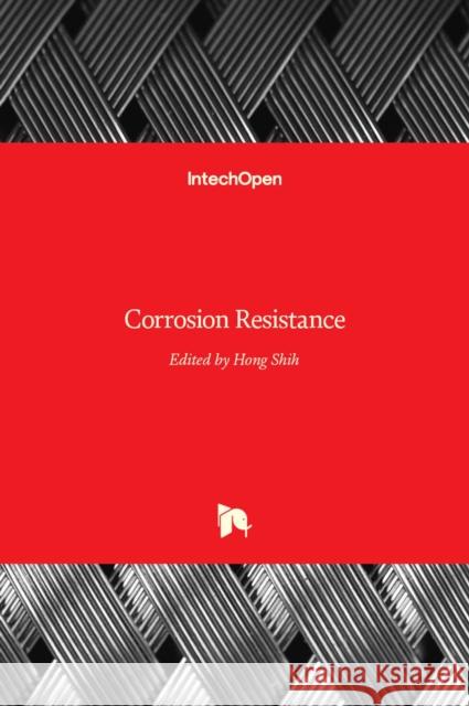 Corrosion Resistance Shih 9789535104674 Intechopen - książka