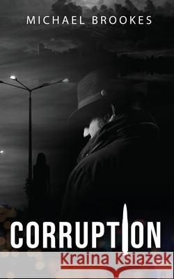Corruption Michael Brookes 9781802270051 Michael Brookes - książka