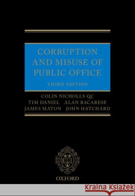 Corruption and Misuse of Public Office 3e Nicholls Qc, Colin 9780198735434 Oxford University Press, USA - książka