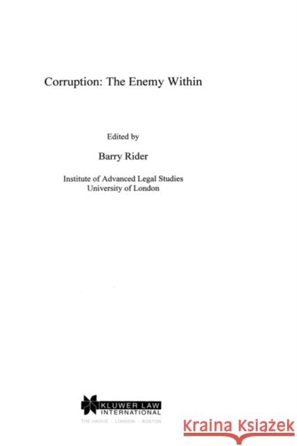 Corruption: The Enemy Within: The Enemy Within Rider, Barry A. K. 9789041107121 Kluwer Law International - książka