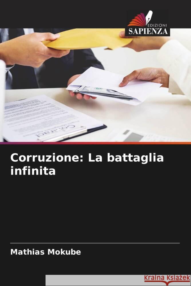 Corruzione: La battaglia infinita MOKUBE, Mathias 9786208213008 Edizioni Sapienza - książka