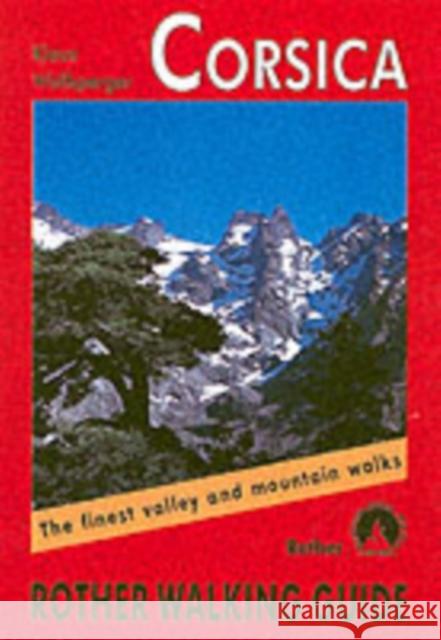 Corsica 85 walks Klaus Wolfsperger 9783763348190 Bergverlag Rudolf Rother - książka