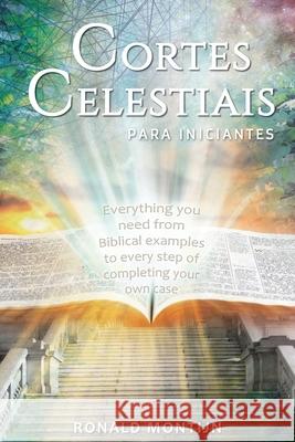 Cortes Celestiais para iniciantes Ronald Montijn Tatiana Arnold 9781922428523 As He Is T/A Seraph Creative - książka