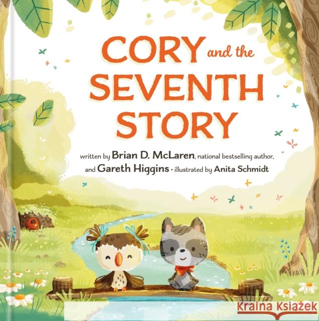 Cory and the Seventh Story Brian D. McLaren Gareth Higgins 9780593579909 Convergent Books - książka