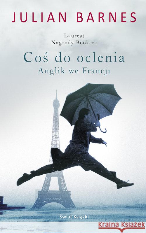 Coś do oclenia Barnes Julian 9788381392884 Świat Książki - książka