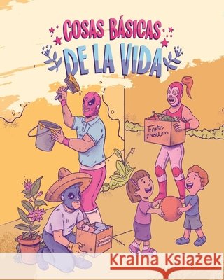 Cosas básicas de la vida Ledesma Rodríguez, José Pablo, López C., Maria del Mar 9798251422337 Independently Published - książka