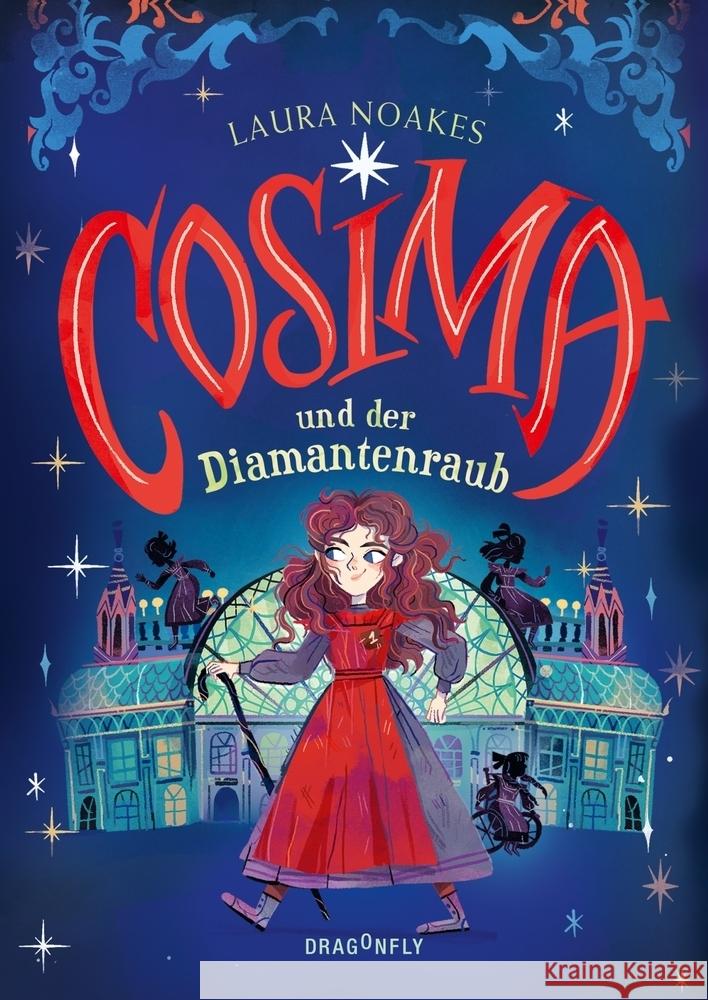 Cosima und der Diamantenraub Noakes, Laura 9783748802549 Dragonfly - książka