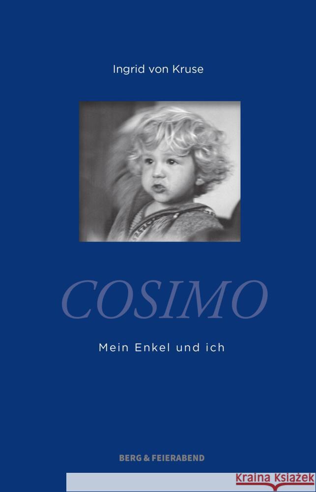 Cosimo Kruse, Ingrid von 9783948272166 Berg und Feierabend - książka