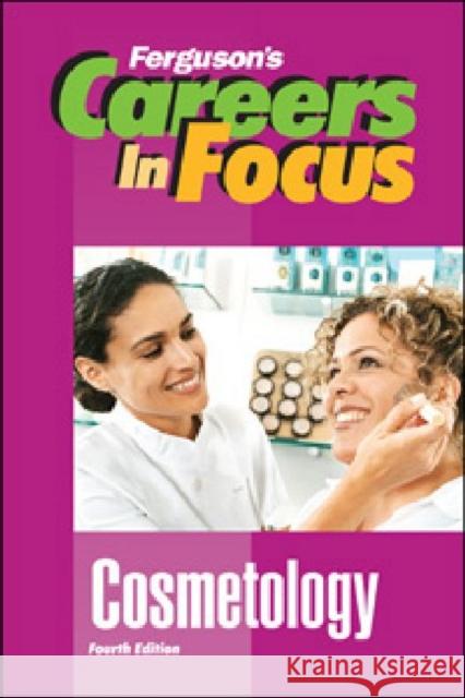 Cosmetology JG Ferguson Publishing Company 9780816072712 Ferguson Publishing Company - książka