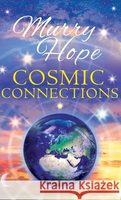 Cosmic Connections Murry Hope 9781913660222 Thoth Publications - książka