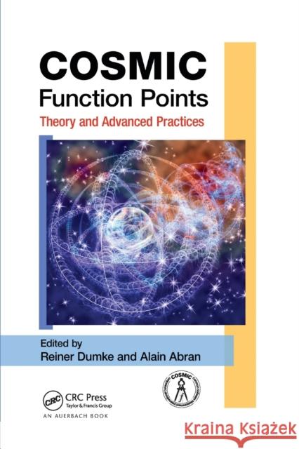 Cosmic Function Points: Theory and Advanced Practices Reiner Dumke Alain Abran 9780367383060 Auerbach Publications - książka