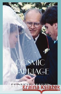 Cosmic Marriage Reinhold Ebertin 9780866900898 American Federation of Astrologers Inc - książka