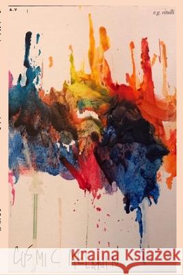 Cosmic Melanin E G Vitulli 9781304325877 Lulu.com - książka