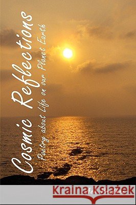 Cosmic Reflections Ash Pradhan 9781441567437 Xlibris Corporation - książka