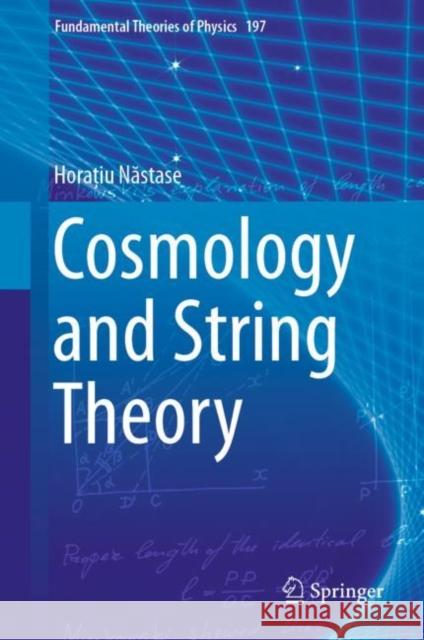 Cosmology and String Theory Horatiu Nastase 9783030150761 Springer - książka