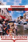 Cosmopolitan Urbanism Jon Binnie Julian Holloway Steve Millington 9780415344920 Routledge