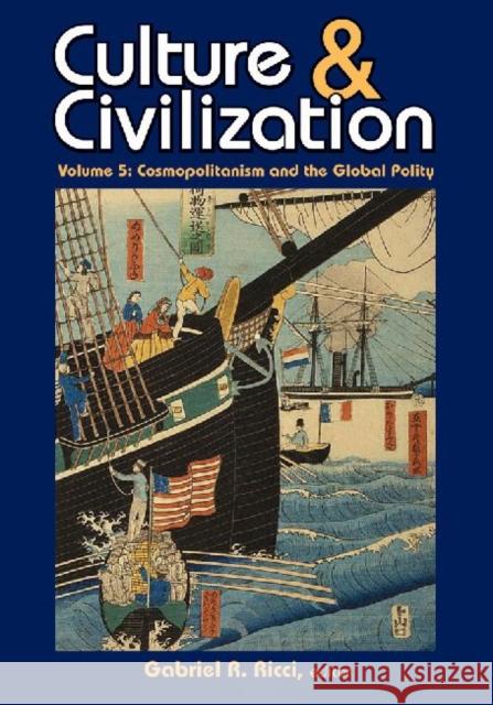 Cosmopolitanism and the Global Polity Ricci, Gabriel R. 9781412849739 Transaction Publishers - książka