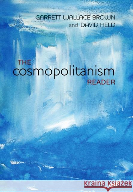 Cosmopolitanism Reader Brown, Garrett W. 9780745648729  - książka