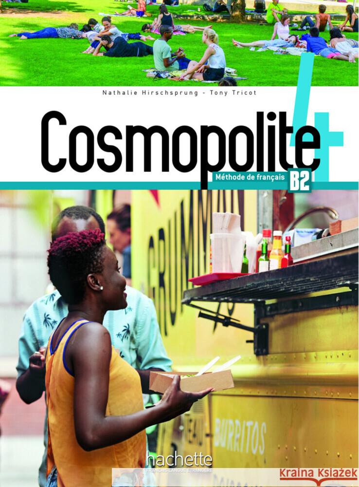 Cosmopolite 4, m. 1 Buch, m. 1 Beilage Hirschsprung, Nathalie, Tricot, Tony 9783193633866 Hueber - książka