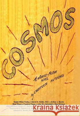 Cosmos Ralph Milne Farley, Edmond Hamilton, E Hoffman Price 9781312955547 Lulu.com - książka