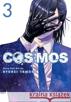 Cosmos, Vol. 3 Ryuhei Tamura 9781974758326 VIZ Media LLC - książka