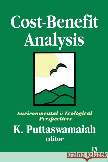 Cost-Benefit Analysis: With Reference to Environment and Ecology James H. Meisel K. Puttaswamaiah 9781138521322 Routledge - książka