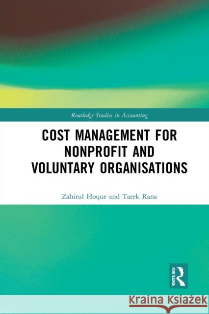 Cost Management for Nonprofit and Voluntary Organisations Tarek Rana 9781032088112 Routledge - książka