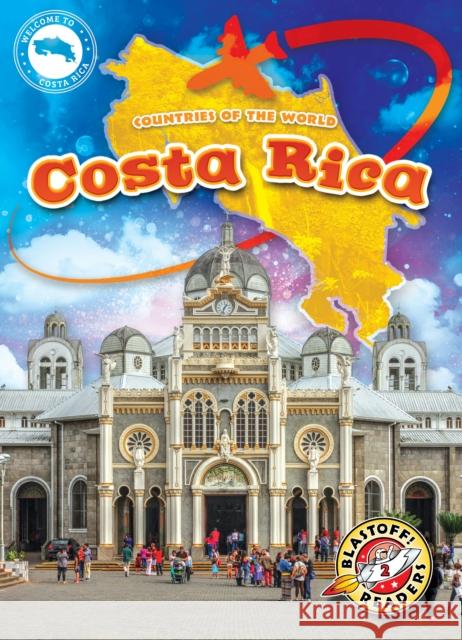 Costa Rica Shannon Anderson 9798886877922 Bellwether Media - książka