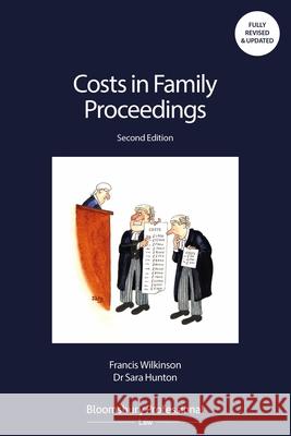 Costs in Family Proceedings Francis Wilkinson Sara Hunton 9781526512048 Tottel Publishing - książka