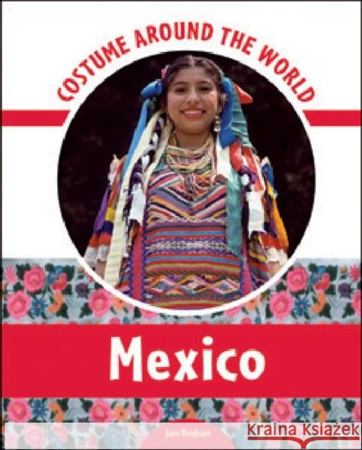 Costume Around the World: Mexico  9780791097717 Chelsea Clubhouse - książka