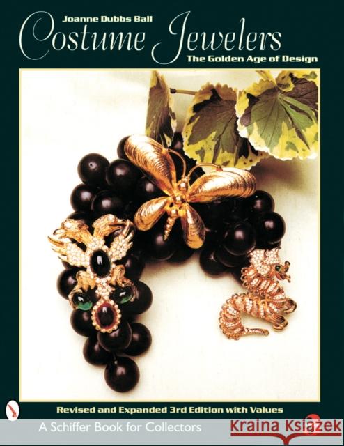 Costume Jewelers: The Golden Age of Design Joanne Dubbs Ball 9780764310843 Schiffer Publishing - książka