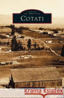Cotati Prudence Draper, Lloyd Draper 9781531615062 Arcadia Publishing Library Editions - książka