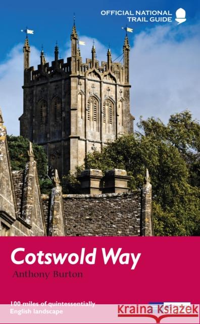 Cotswold Way: National Trail Guide Anthony Burton 9781781315705 Aurum Press - książka