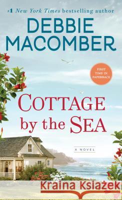 Cottage by the Sea Debbie Macomber 9780399181276 Ballantine Books - książka